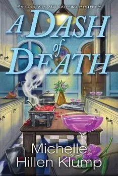 A Dash Of Death, Hardback/Michelle Hillen Klump