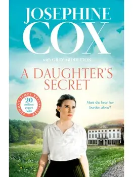 A Daughter’s Secret, Paperback/Josephine Cox