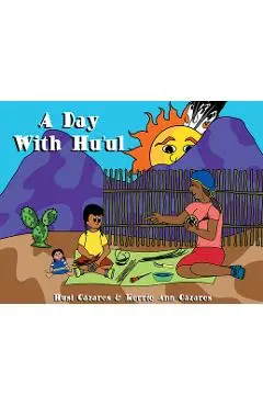 A Day with Hu'ul - Husi Cázares