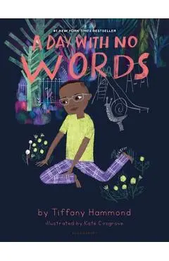 A Day with No Words - Tiffany Hammond