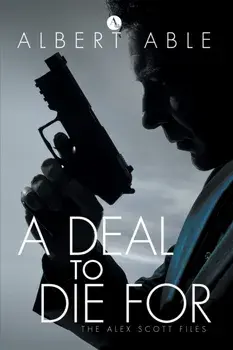A Deal to Die For, Paperback/Albert Able