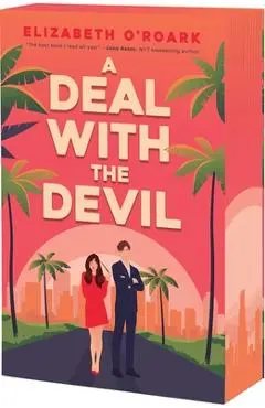 A Deal with the Devil - Elizabeth O'roark