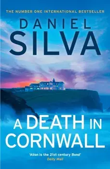 A Death in Cornwall, Hardback/Daniel Silva