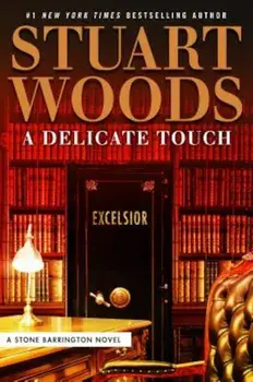 A Delicate Touch, Hardcover/Stuart Woods