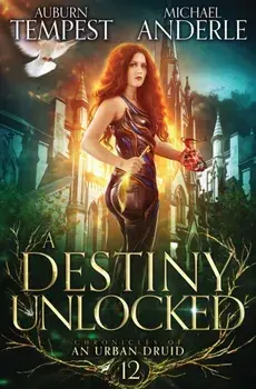 A Destiny Unlocked, Paperback/Auburn Tempest