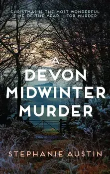 A Devon Midwinter Murder. The must-read cosy crime series, Hardback/Stephanie Austin