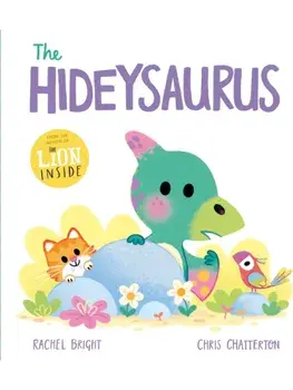 A DinoFeelings Book: The Hideysaurus, Hardback/Rachel Bright