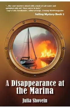 A Disappearance at the Marina - Julia Shovein