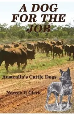 A Dog For The Job - Noreen Clark