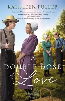 A Double Dose of Love, Paperback/Kathleen Fuller
