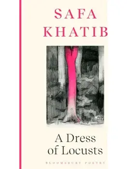 A Dress of Locusts, Paperback/Safa Khatib