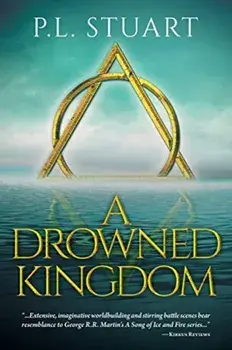 A Drowned Kingdom, Paperback/P. L. Stuart