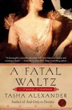 A Fatal Waltz, Paperback/Tasha Alexander