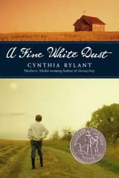A Fine White Dust, Paperback/Cynthia Rylant