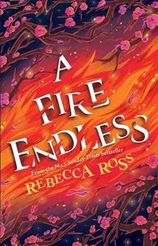 A Fire Endless, Paperback/Rebecca Ross