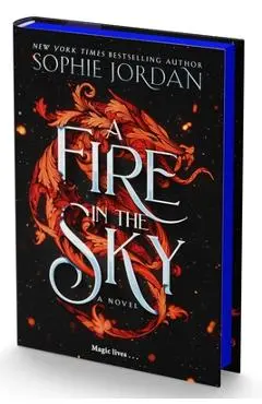 A Fire in the Sky - Sophie Jordan