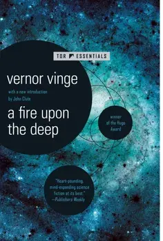 A Fire Upon the Deep, Paperback/Vernor Vinge