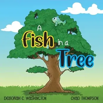 A Fish in a Tree, Paperback/Deborah C. Washington