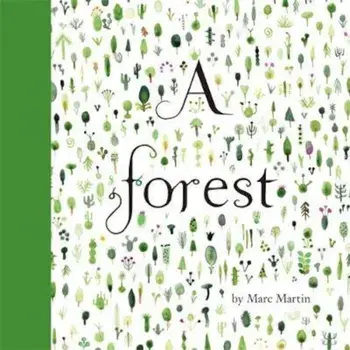 A Forest, Hardcover/Marc Martin