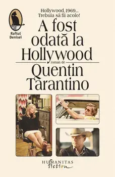 A fost odata la Hollywood/Quentin Tarantino