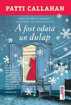 A fost odata un dulap/Patti Callahan