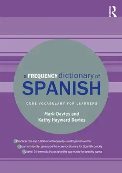 A Frequency Dictionary of Spanish: Core Vocabulary for Learners, Paperback/Mark Davies
