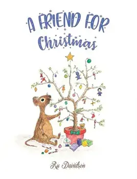 A Friend for Christmas, Paperback/Ru Davidson
