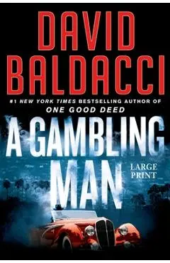 A Gambling Man - David Baldacci