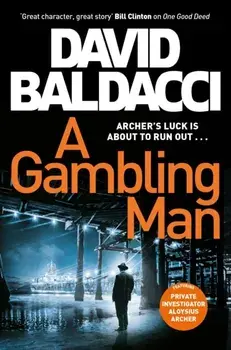 A Gambling Man, Paperback/David Baldacci