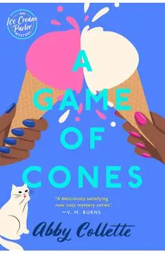 A Game of Cones - Abby Collette