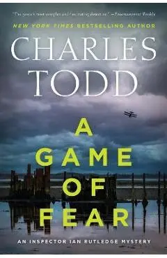 A Game of Fear - Charles Todd