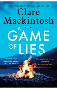 A Game of Lies - Clare Mackintosh