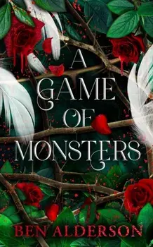 A Game of Monsters. Realm of Fey Book IV, New ed, Paperback/Ben Alderson