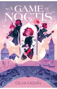 A Game of Noctis - Deva Fagan