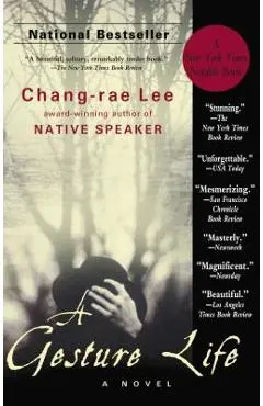 A Gesture Life - Chang-rae Lee