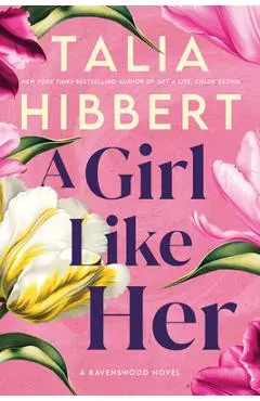 A Girl Like Her - Talia Hibbert