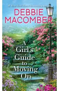 A Girl's Guide to Moving on - Debbie Macomber