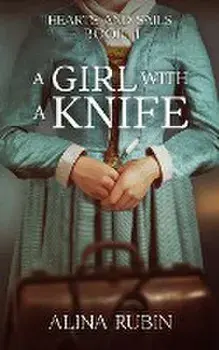A Girl with a Knife, Paperback/Alina Rubin