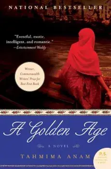 A Golden Age, Paperback/Tahmima Anam