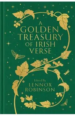 A Golden Treasury of Irish Verse - Lennox Robinson