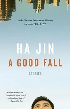 A Good Fall, Paperback/Ha Jin