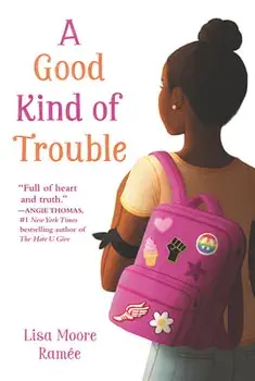 A Good Kind of Trouble, Paperback/Lisa Moore Rame