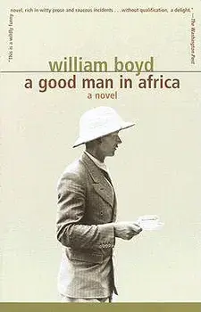 A Good Man in Africa/William Boyd