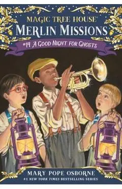 A Good Night for Ghosts - Mary Pope Osborne