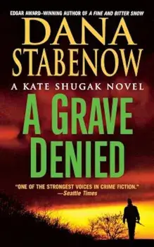 A Grave Denied, Paperback/Donna Stabenow