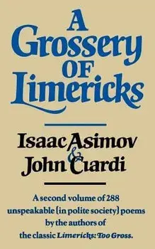 A Grossery of Limericks, Paperback/Isaac Asimov