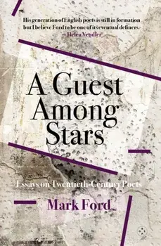 A Guest Among Stars, Paperback/Mark Ford