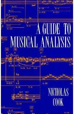 A Guide to Musical Analysis - Nicholas Cook