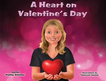 A Heart on Valentine's Day, Paperback/Hailey Steimel