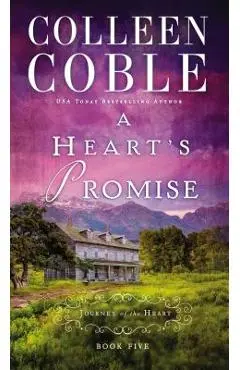A Heart's Promise - Colleen Coble